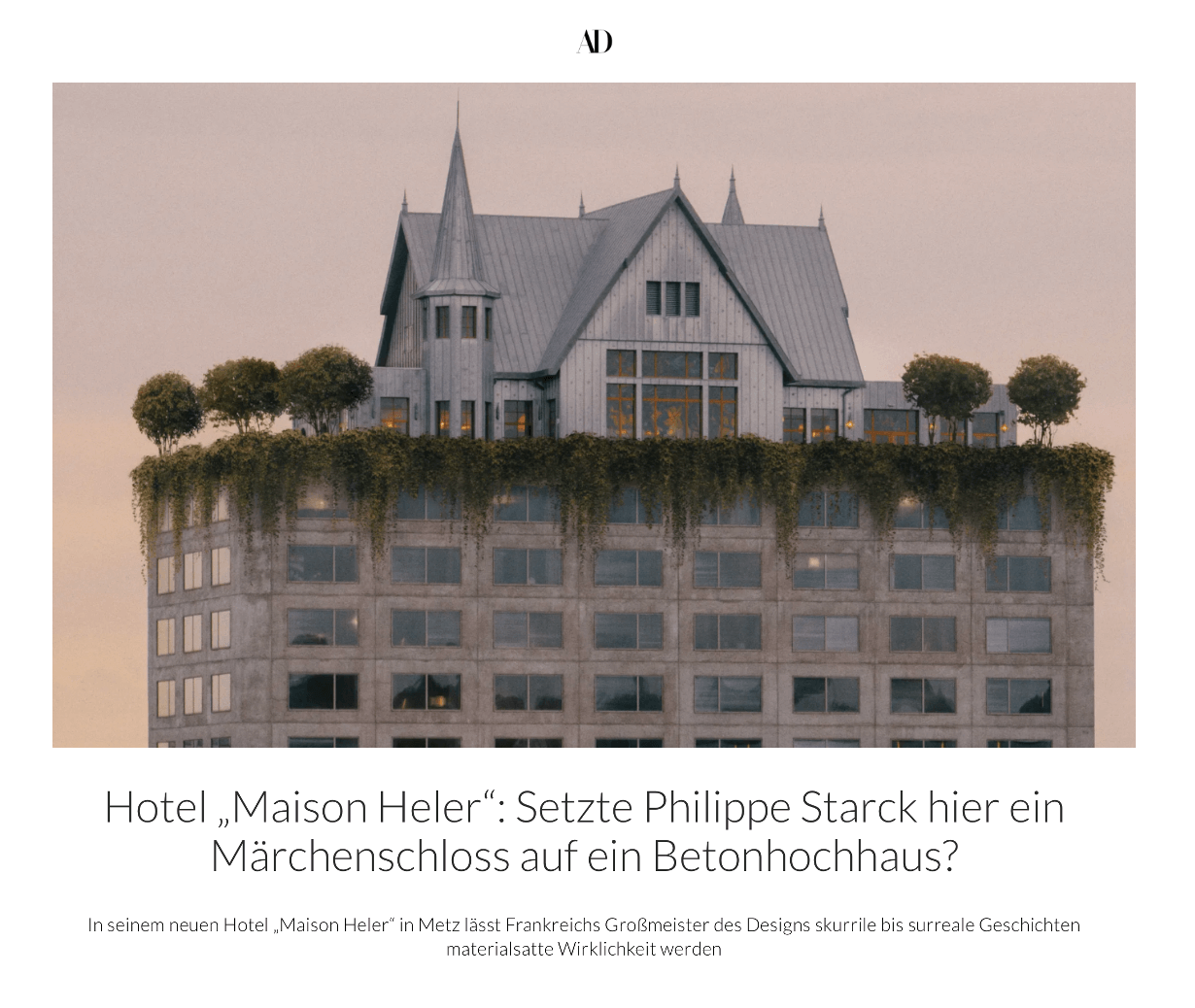  Hôtel « Maison Heler » : Philippe Starck a-t-il posé ici un château de conte de fées sur une tour en béton ?