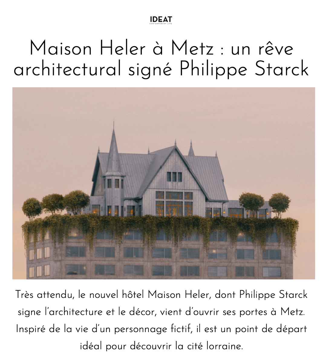 Maison Heler à Metz : un rêve architectural signé Philippe Starck