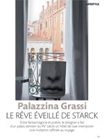 PALAZZINA GRASSI LE RêVE éVEILLé DE STARCK