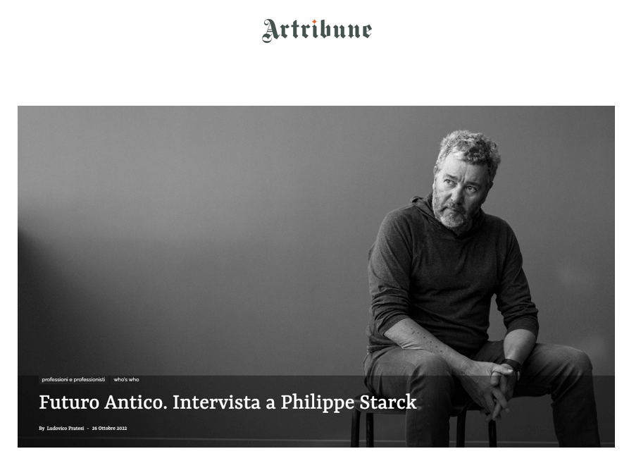 Le futur ancien. Entretien avec Philippe Starck