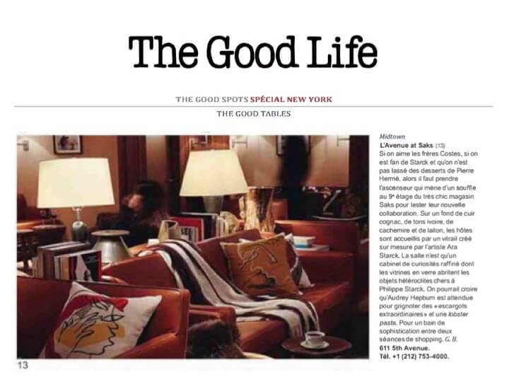THE GOOD LIFE - L'Avenue at Saks