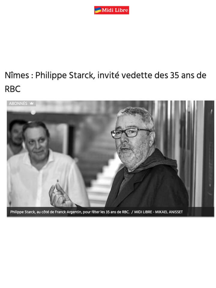 00 Nîmes : Philippe Starck, invité vedette des 35 ans de RBC